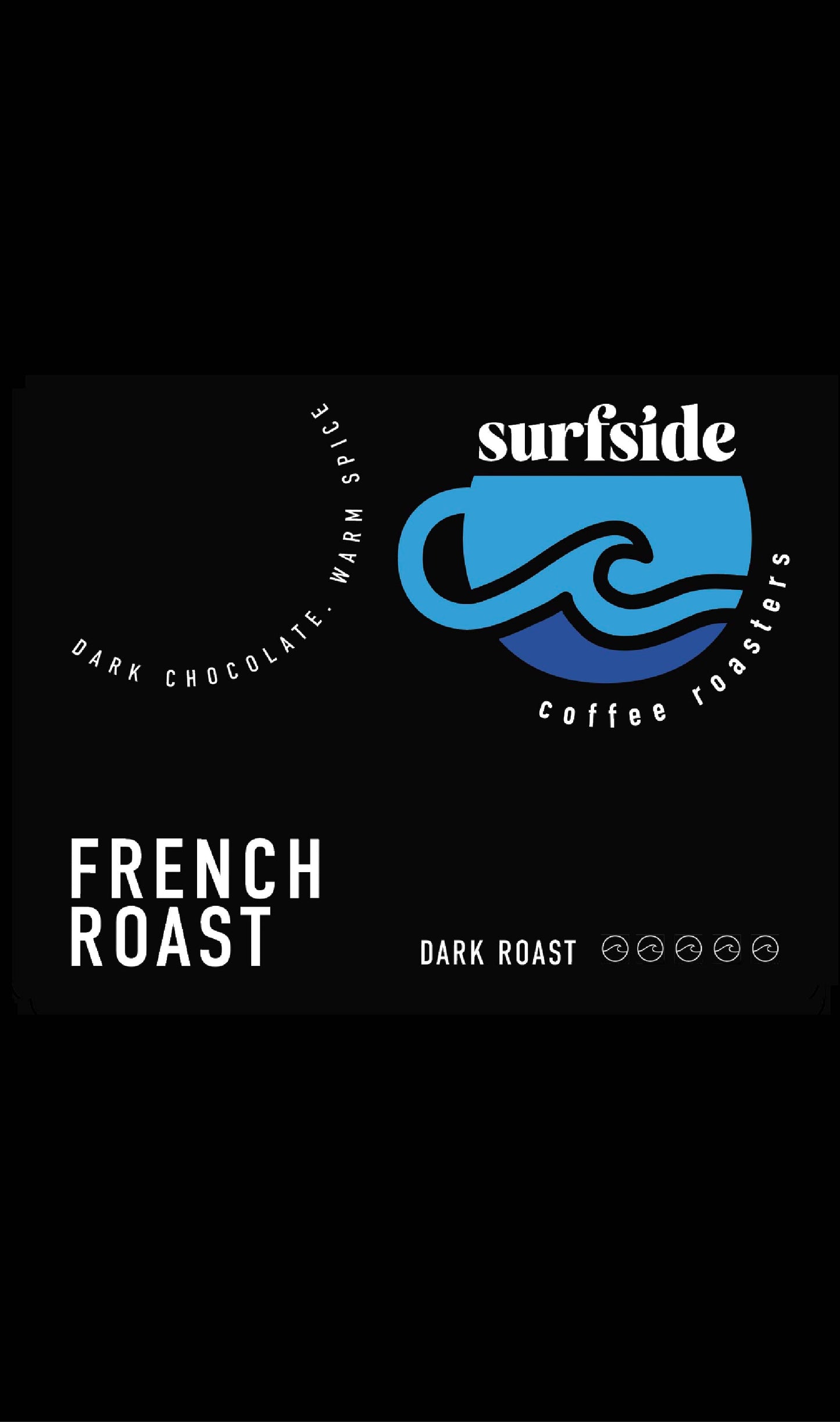 French Roast